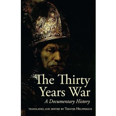 Abbildung von The Thirty Years War: A Documentary History