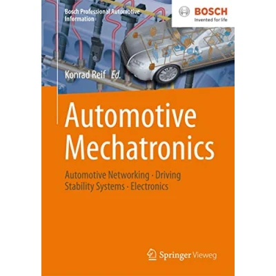 Abbildung von Automotive Mechatronics: Networking, Driving Stability Systems, Electronics (Bosch Professional Information)