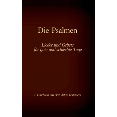 Abbildung von Die Bibel Das Alte Testament Psalmen: Einzelausgabe, Großdruck, ohne Kommentar (Die Bücher der als Einzelausgabe)