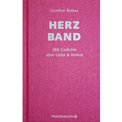 Abbildung von Herzband: 366 Gedichte über Liebe &amp; Verlust: Liebesgedichte Verlust