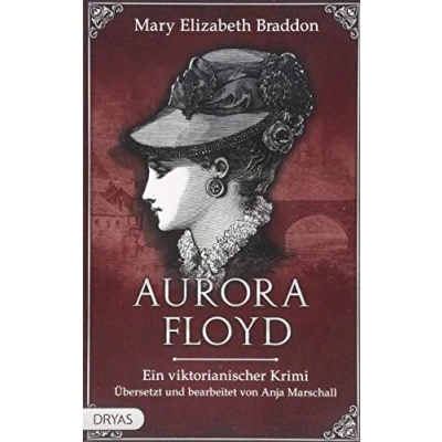 Abbildung von Aurora Floyd: Ein viktorianischer Krimi (Baker Street Bibliothek)