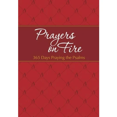 Abbildung von Prayers on Fire: 365 Days Praying the Psalms (The Passion Translation Devotionals)