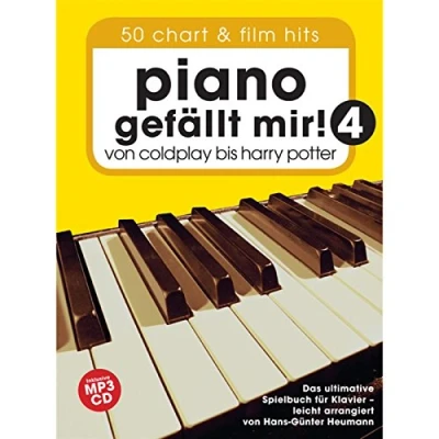 Abbildung von Piano gefällt mir! 50 Chart Und Film Hits: Band 4 (Book &amp; CD): Sammelband für Klavier, Gesang, Gitarre: von Coldplay bis Harry Potter. Das ultimative ... Klavier arrangiert Hans Günter Heumann.