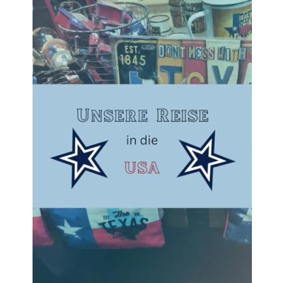 Abbildung von Unsere Reise in die USA: Abenteuer den USA