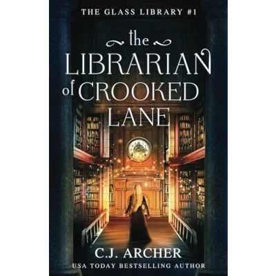 Abbildung von The Librarian of Crooked Lane (The Glass Library, Band 1)