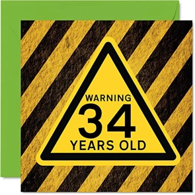 Abbildung von Stuff4 Lustige Geburtstagskarte zum 34. Geburtstag für Männer und Frauen Warnung Happy Birthday Karte Vater, Mutter, Sohn, Tochter, Bruder, Schwester, Onkel, Tante, Cousin, 145 mm x