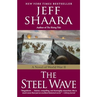 Abbildung von The Steel Wave: A Novel of World War II