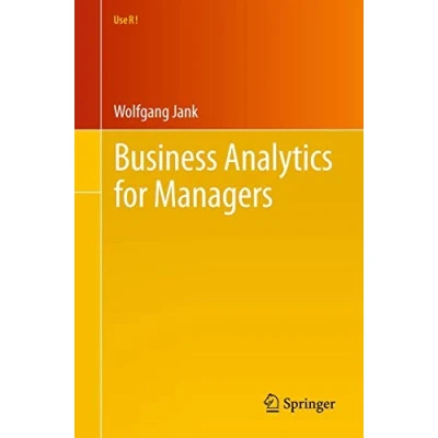 Abbildung von Business Analytics for Managers (Use R!)
