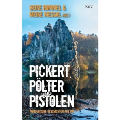 Abbildung von Pickert, Pölter und Pistolen: Mörderische Geschichten aus OWL: OWL (Ostwestfalen Lippe)