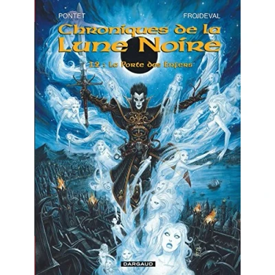 Abbildung von Les Chroniques de La Lune noire Tome 12 Porte des Enfers