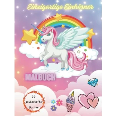Abbildung von Einzigartige Einhörner: Einhorn Kinder Malbuch ab 3 Jahren 55 zauberhafte Motive zum Ausmalen für die lieben kleinen Familienmitglieder (Zauberhafte Tierwelten, Band 2)