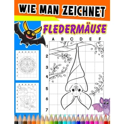 Abbildung von Wie man Fledermäuse zeichnet: Lernen Sie mit 30 einfachen und grundlegenden Bildern für alle Altersgruppen zeichnen Kreativität Geschenke zur Angstbewältigung