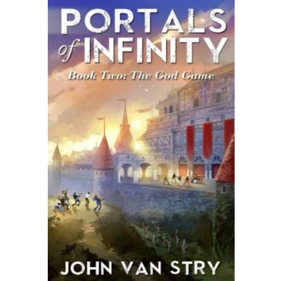 Abbildung von Portals of Infinity: Book Two: The God Game