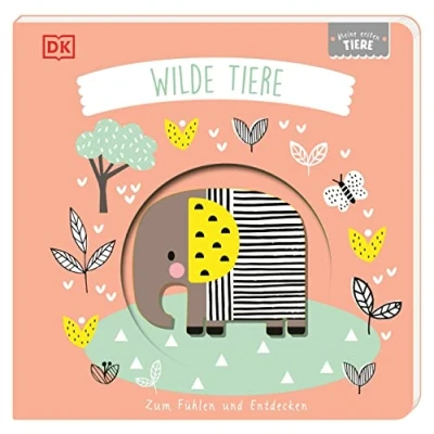 Abbildung von Meine ersten Tiere. Wilde Tiere: zum Fühlen und Entdecken. Pappbilderbuch mit Guckloch im Cover Tierformen Berühren, Begreifen Staunen für Babys ab 6 Monaten