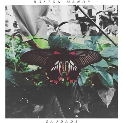 Abbildung von Boston Manor Saudade (LP)