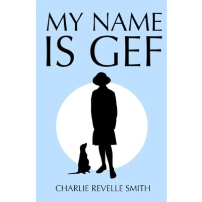 Abbildung von My Name is Gef: The Tale of a Manx Haunting