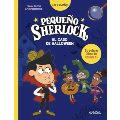 Abbildung von Pequeño Sherlock: El caso de Halloween: Tu primer libro enigmas (LITERATURA INFANTIL Narrativa infantil)