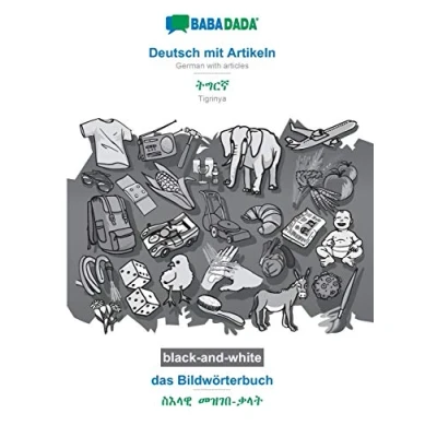 Abbildung von BABADADA black and white, Deutsch mit Artikeln Tigrinya (in ge&#039;ez script), das Bildwörterbuch visual dictionary script): German with ...