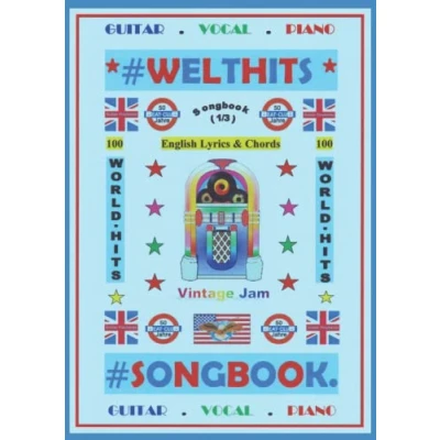 Abbildung von 100 Englische Welthits (1/3) + Gitarren Playbacks (MP3) Songbuch: Songbook mit Texten &amp; Akkorden