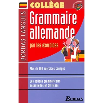 Abbildung von Bordas langues : Grammaire allemande par les exercices, collège