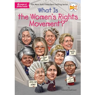 Abbildung von What Is the Women&#039;s Rights Movement? (What Was?)