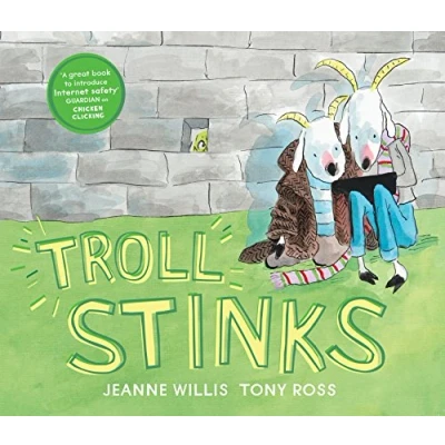 Abbildung von Troll Stinks!: Jeanne Willis (Online Safety Picture Books)