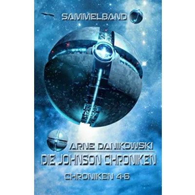 Abbildung von Die Johnson Chroniken: Sammelband 2 (John James Chroniken, Band 2)