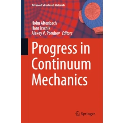 Abbildung von Progress in Continuum Mechanics (Advanced Structured Materials, 196, Band 196)
