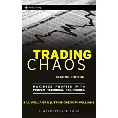 Abbildung von Trading Chaos: Maximize Profits with Proven Technical Techniques (Wiley Trading)