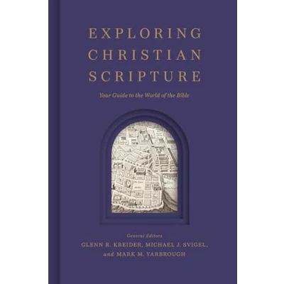 Abbildung von Exploring Christian Scripture: Your Guide to the World of Bible