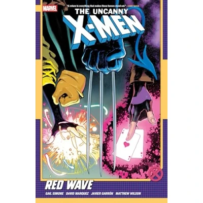 Abbildung von UNCANNY X MEN BY GAIL SIMONE VOL. 1: RED WAVE
