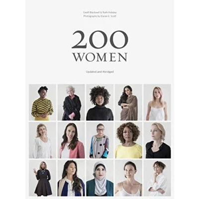 Abbildung von 200 Women: Who Will Change the Way You See World (Coffee Table book, Inspiring Women&#039;s Social Graduation book)