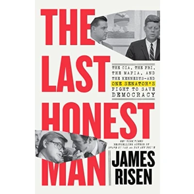 Abbildung von the Last Honest Man: CIA, FBI, Mafia, and Kennedys―and One Senator&#039;s Fight to Save Democracy