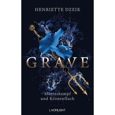 Abbildung von Grave 2: Meereskampf und Kronenfluch: Griechische Götter, eine prickelnde Love Story dunkle Bedrohung (2)