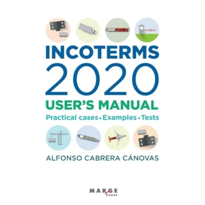 Abbildung von Incoterms 2020. User’s manual (Gestión logística, Band 0)