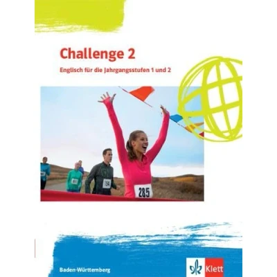 Abbildung von Challenge 2. Englisch für die Jahrgangsstufen 1 und Ausgabe Baden Württemberg: Schulbuch Klassen 12/13 (Challenge. berufliche Gymnasien)