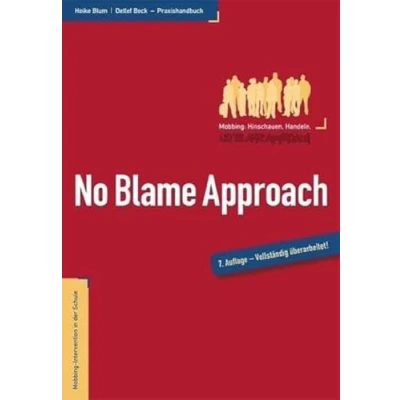 Abbildung von No Blame Approach: Mobbing Intervention in der Schule Praxishandbuch