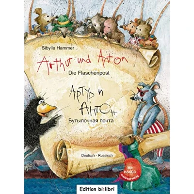 Abbildung von Arthur und Anton: Die Flaschenpost: Kinderbuch Deutsch Russisch mit Audio CD
