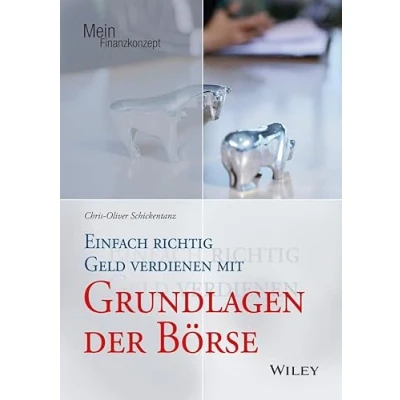 Abbildung von Einfach richtig Geld verdienen mit den Grundlagen der Börse (Mein Finanzkonzept)
