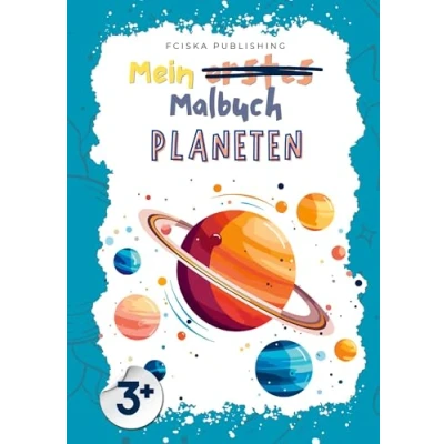 Abbildung von Mein Planeten Malbuch: Entdecke das Universum zum Ausmalen
