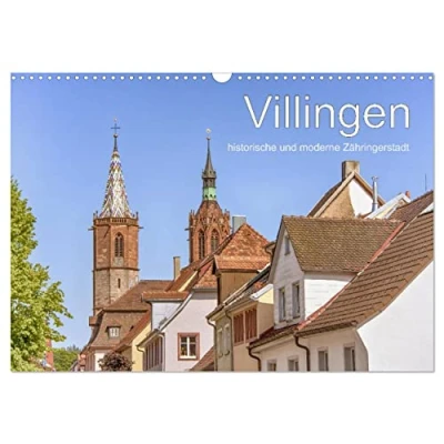 Abbildung von Villingen historische und moderne Zähringerstadt (Wandkalender 2025 DIN A3 quer), CALVENDO Monatskalender