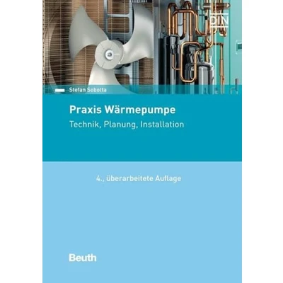 Abbildung von Praxis Wärmepumpe: Technik, Planung, Installation (DIN Media Praxis)