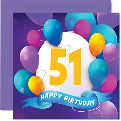 Abbildung von Geburtstagskarte zum 51. Geburtstag für Männer und Frauen Ballon Party Happy Birthday Cards 51 Jahre alte Frau Mutter Vater Tante Onkel Großvater Oma Bruder Schwester 145 mm x