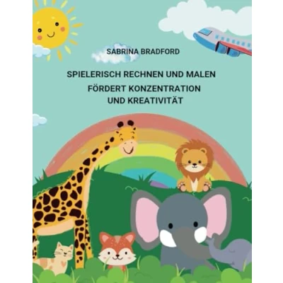 Abbildung von Spielerisch Rechnen und Malen Fördert Konzentration Kreativität