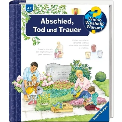 Abbildung von Ravensburger Buch &quot;Wieso? Weshalb? Warum?, Band 42: Abschied, Tod und Trauer&quot;, FSC schützt Wald weltweit