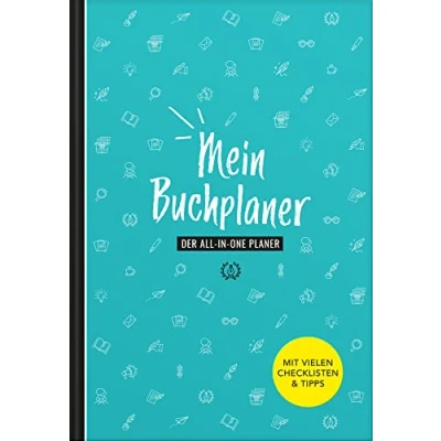 Abbildung von Autorenplaner Buch schreiben und veröffentlichen Handbuch für Autoren &amp; Schriftsteller lernen mit vielen Tipps Checklisten Anfänger geeignet: Der All in one Planer