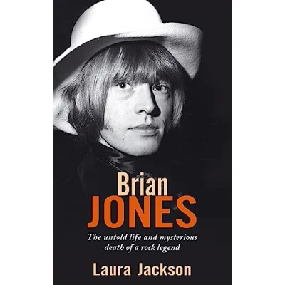 Abbildung von Brian Jones: The untold life and mysterious death of a rock legend