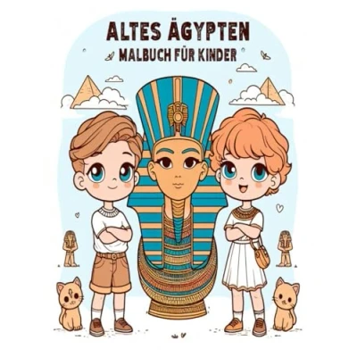 Abbildung von Altes Ägypten Malbuch für Kinder: 50 Malvorlagen Kinder über Pyramiden, Pharaonen, Königinnen, Mumien, Kamele und mehr.