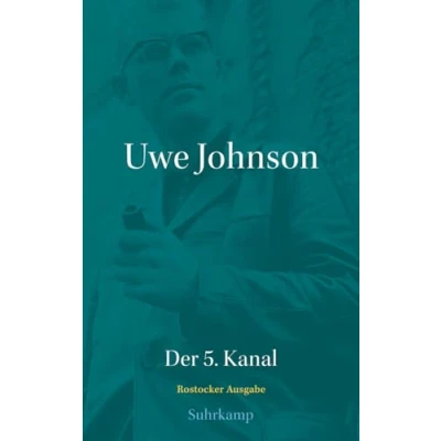 Abbildung von Werkausgabe in 43 Bänden: Abteilung Schriften: Band 2: Der 5. Kanal