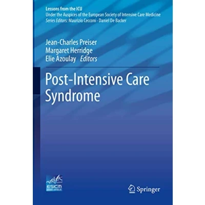 Abbildung von Post Intensive Care Syndrome (Lessons from the ICU)